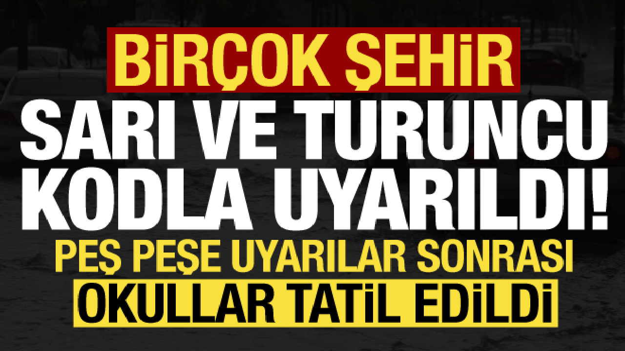 Son dakika: Birçok il sarı ve turuncu kodla uyarıldı! Samsun’da okullar tatil edildi…