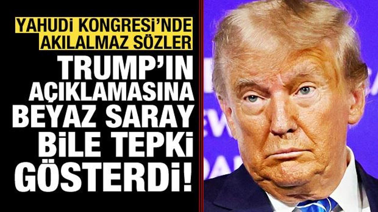 Trump’tan Müslümanlar için akılalmaz sözler, Beyaz Saray’dan çok sert tepki
