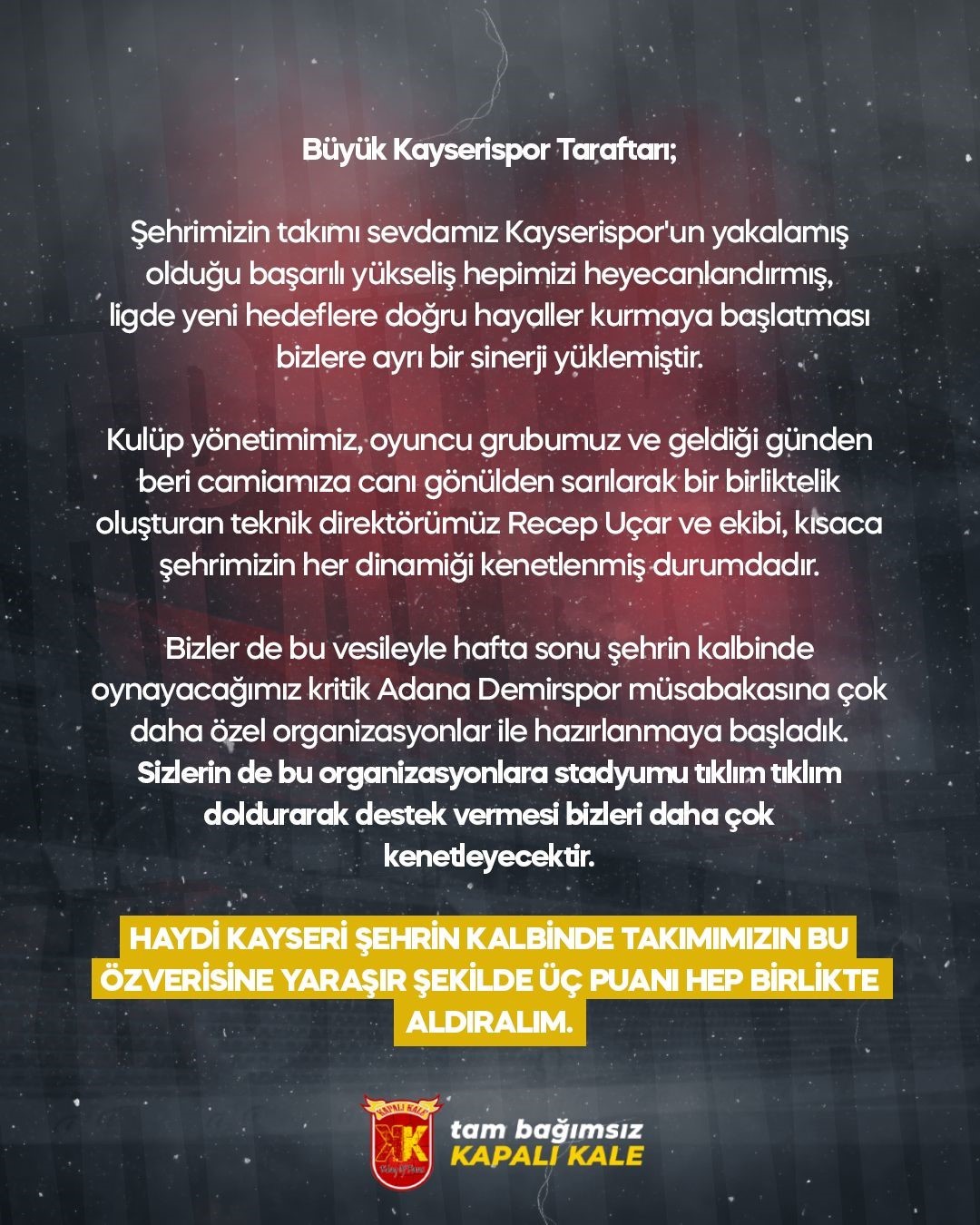 Kapalı Kale’den maça davet