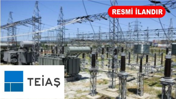 TEİAŞ 17BÖLGE MÜDÜRLÜĞÜ İŞLETME HİZMETLERİ İŞLERİNİ YAPTIRACAK