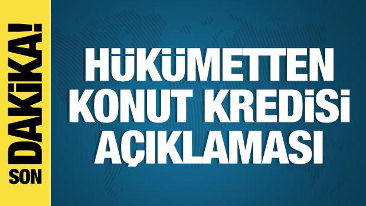 Cumhurbaşkanı Yardımcısı Yılmaz’dan konut kredisi açıklaması