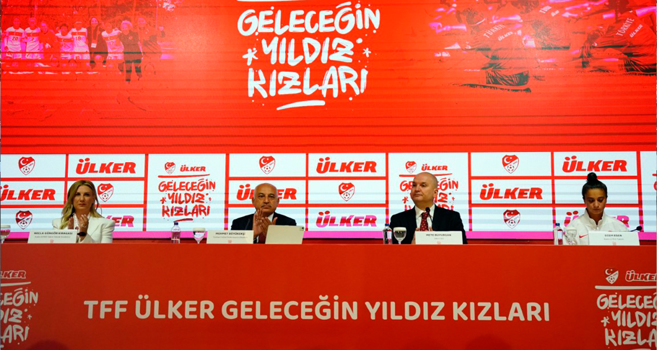 TFF ve Ülker, geleceğin yıldız futbolcu kızlarını arıyor