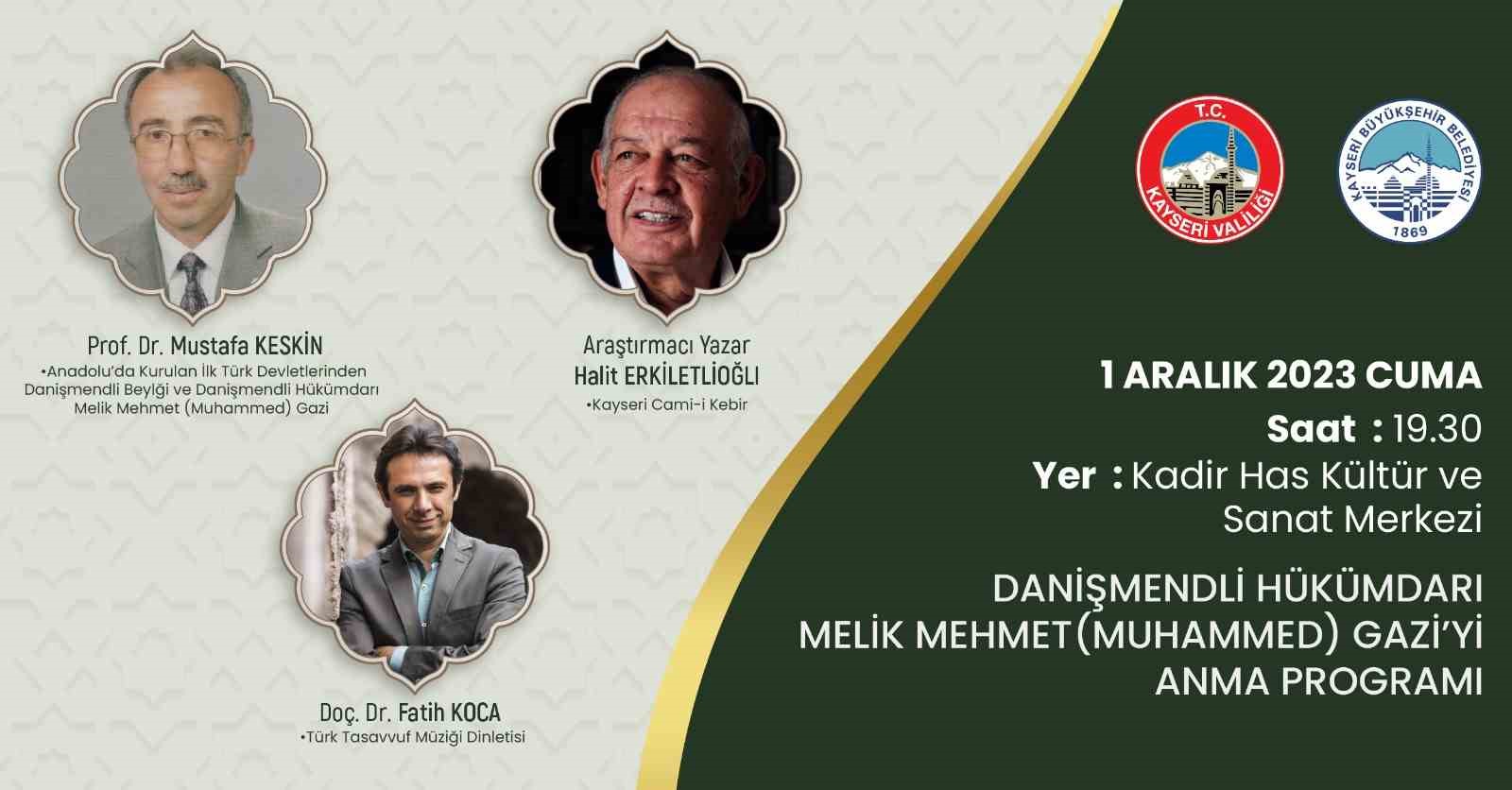 Büyükşehir’den, Danişmendli Hükümdarı Melik Mehmet Gazi’yi anma programı