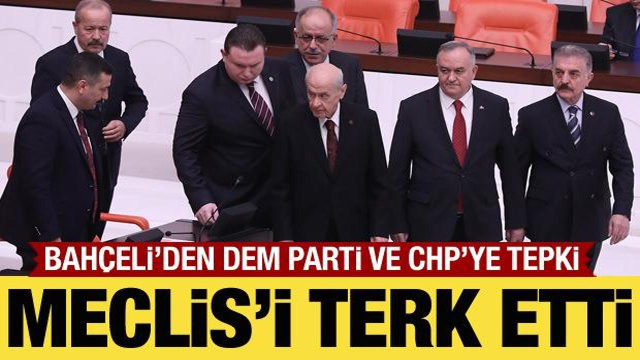 Bahçeli, DEM Partililer konuşurken Genel Kurul’u terk etti