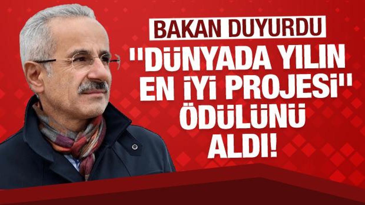Bakan Uraloğlu duyurdu! ‘Dünyada yılın en iyi projesi’ ödülünü aldı!’