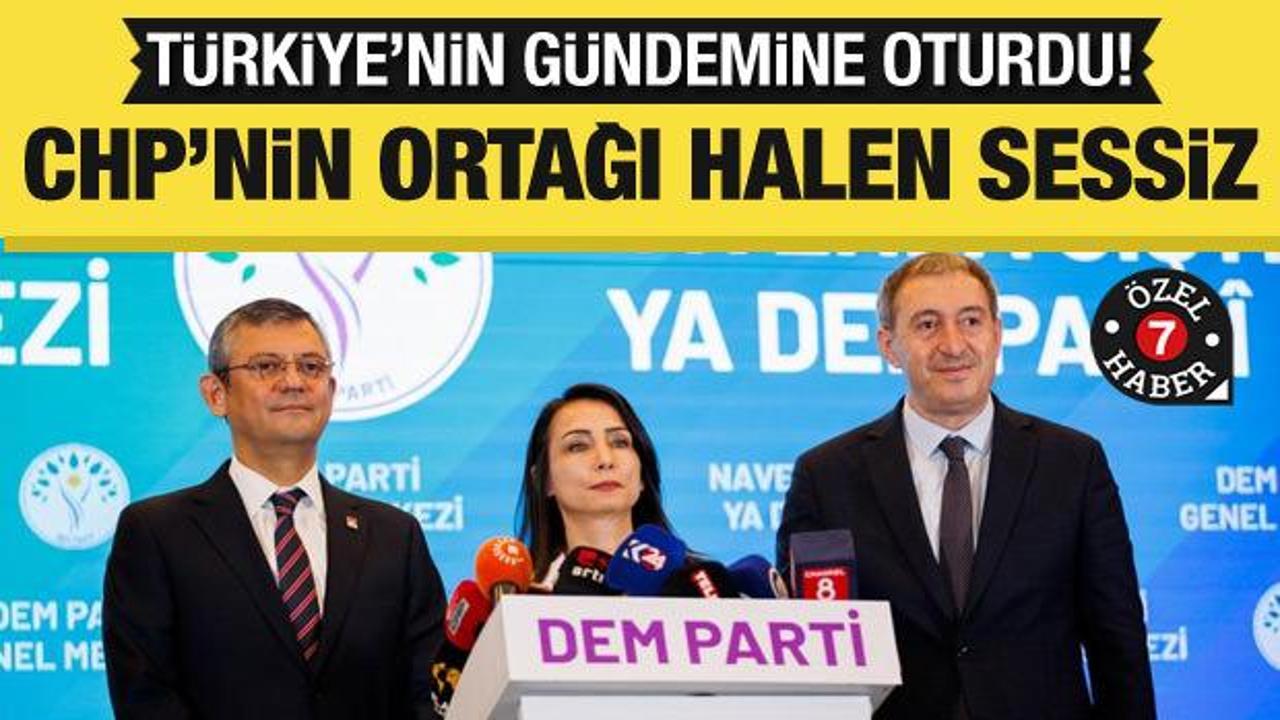 CHP’nin ortağı, sessizliğe gömüldü!