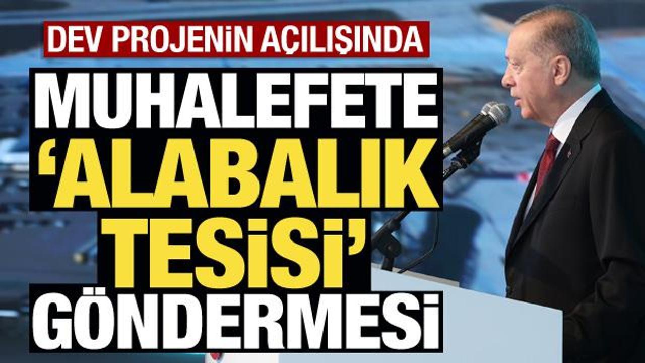 Erdoğan’dan muhalefete ‘alabalık tesisi’ göndermesi! Dev proje açıldı
