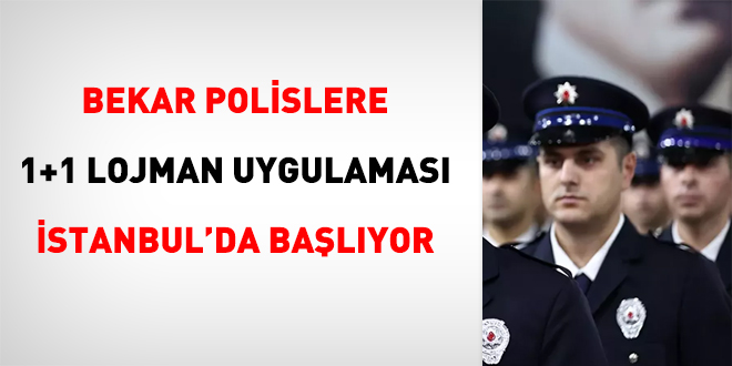 Bekar polise lojman….İstanbul’da başlıyor