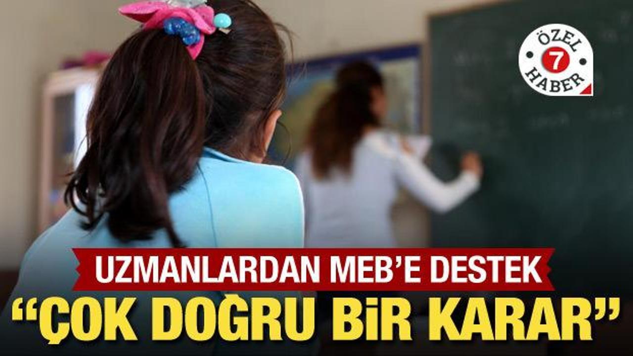 “Milli Eğitim Bakanlığı çok doğru bir işe imza atmıştır”