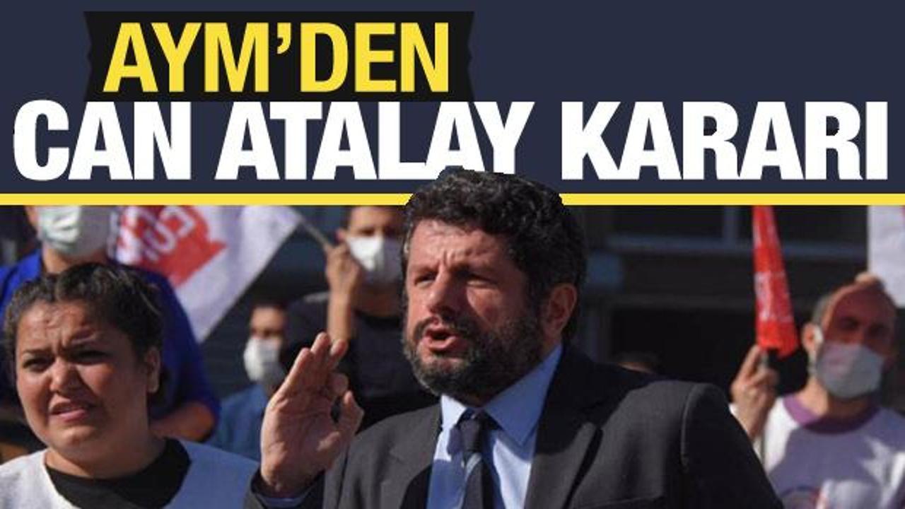 Son Dakika: Anayasa Mahkemesi’nden Can Atalay kararı!
