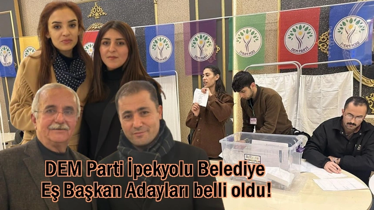 DEM Parti İpekyolu Belediye Başkan Adayları belli oldu!