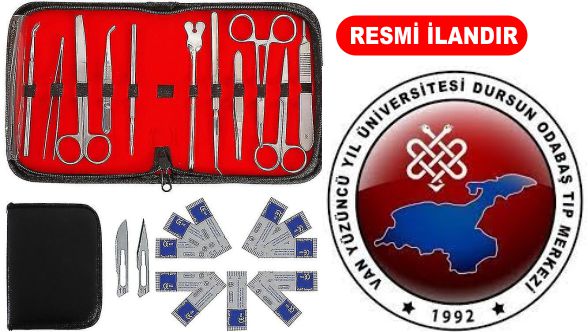DURSUN ODABAŞ TIP MERKEZİ CERRAHİ ALET SETİ ALIMI YAPACAK
