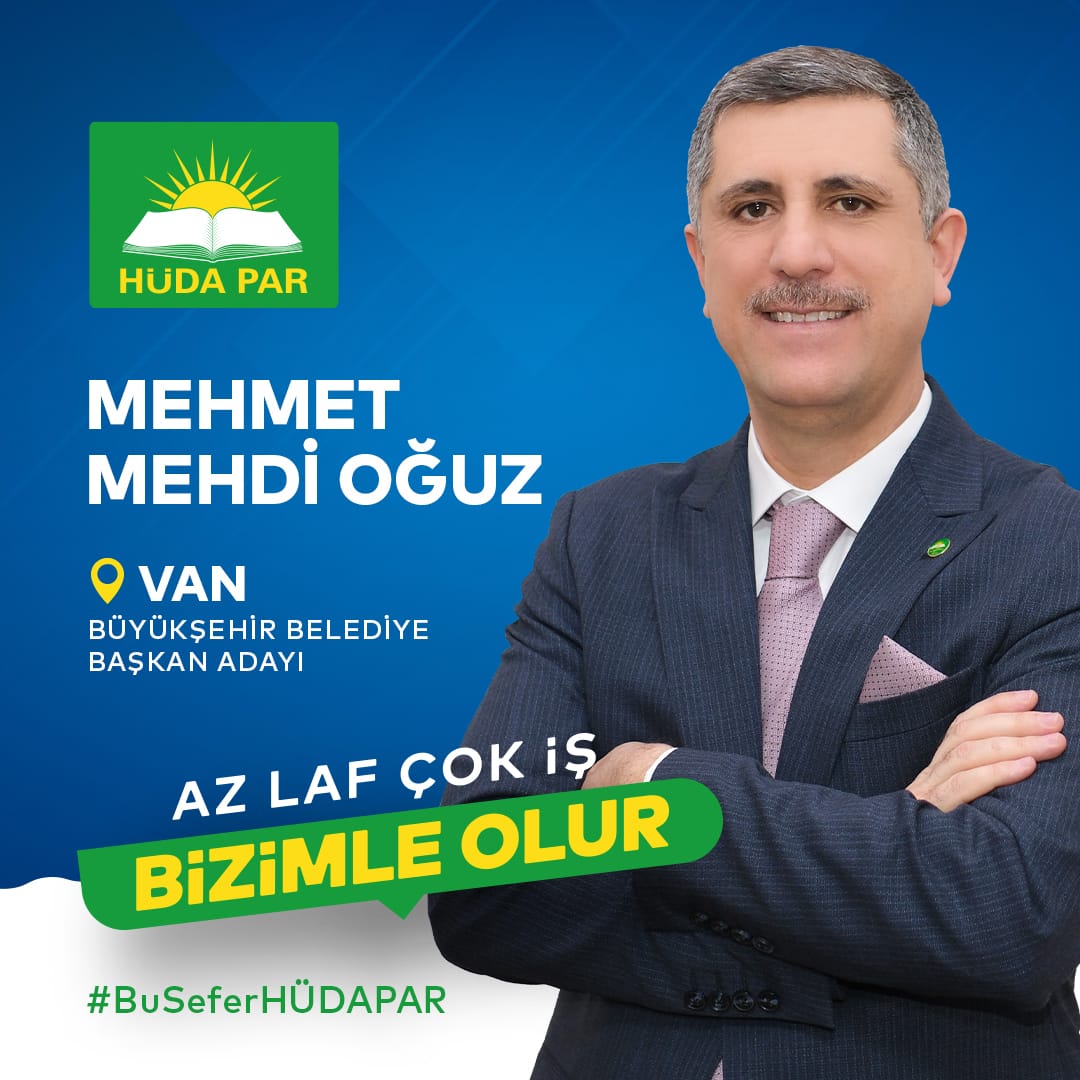 HÜDA PAR Van Büyükşehir adayı Mehmet Mehdi Oğuz kimdir?