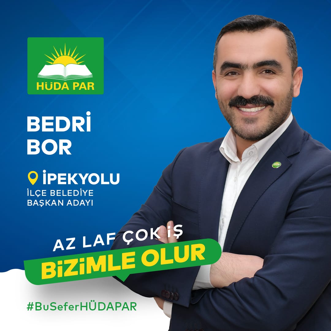 HÜDA PAR Van İpekyolu Belediye Başkan adayı Bedri Bor kimdir?