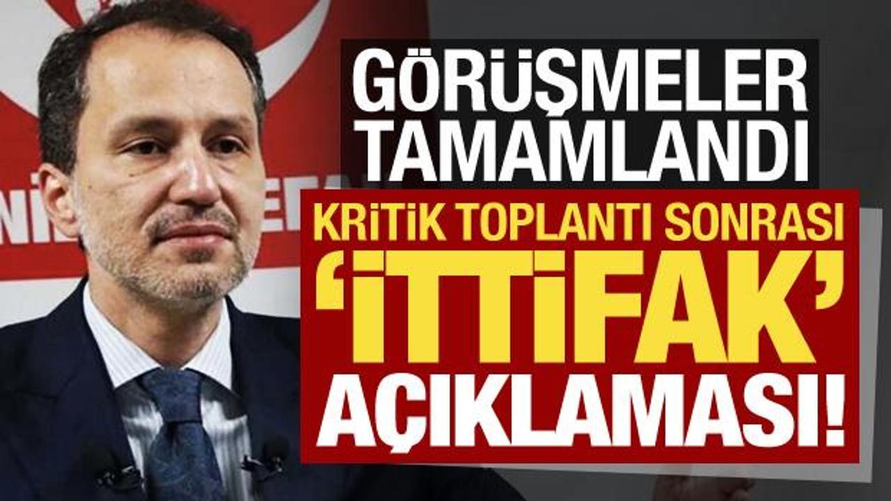 Görüşmeler tamamlandı! Yeniden Refah’tan kritik toplantı sonrası ‘ittifak’ açıklaması…