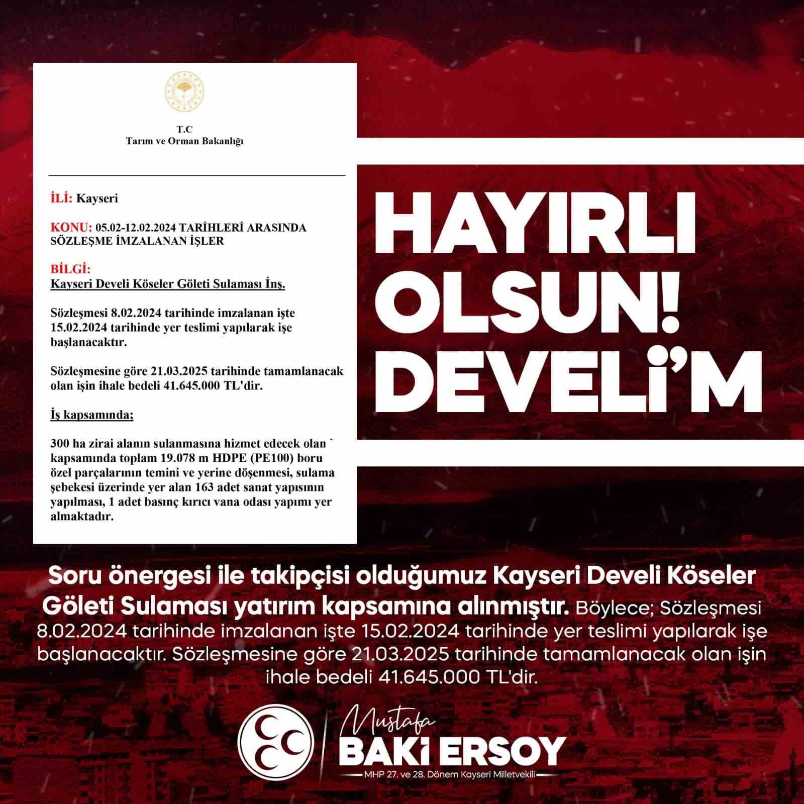 MHP’li Ersoy’dan Develi’ye müjde