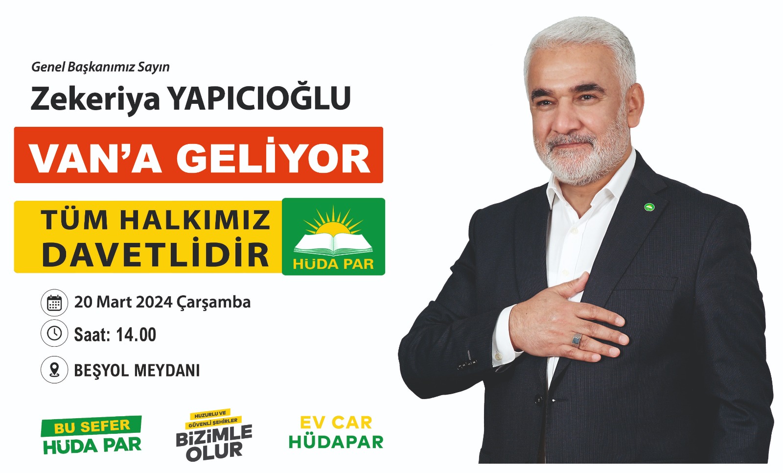 HÜDA PAR Genel Başkanı Yapıcıoğlu Van’a geliyor