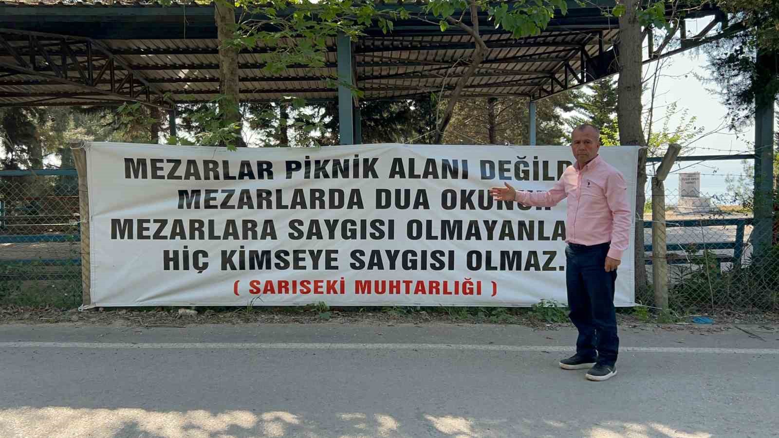 Muhtar, mezarlıklarda pikniği yasakladı