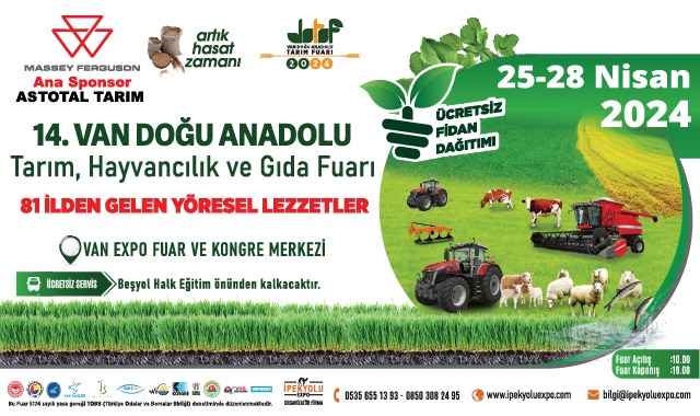 VAN TARIM FUARI 14. KEZ KAPILARINI AÇIYOR