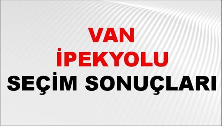 Van İpekyolu Belediyesini DEM Parti kazandı