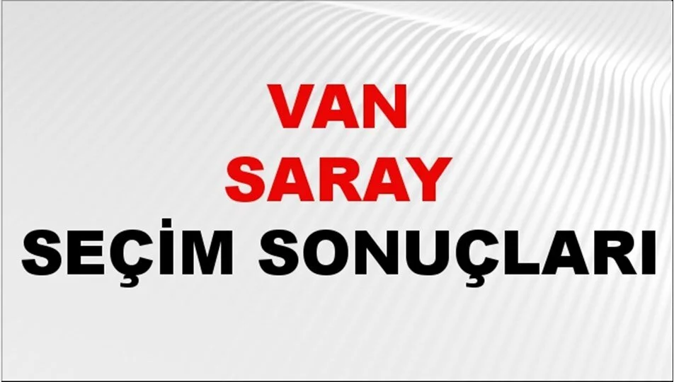 Van Saray Belediyesini DEM Parti kazandı