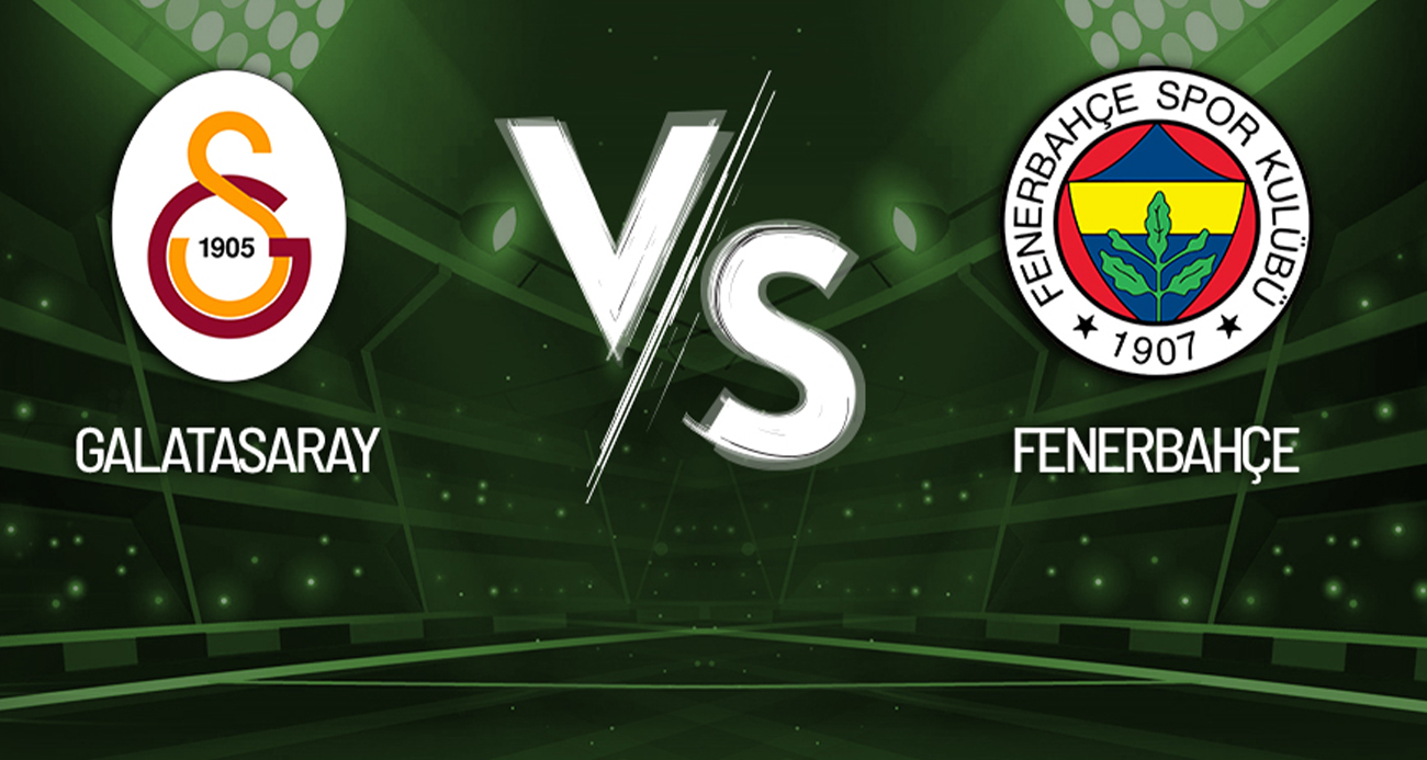 Galatasaray–Fenerbahçe derbisi başladı