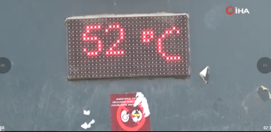 O ilde termometreler 52 dereceyi gösterdi