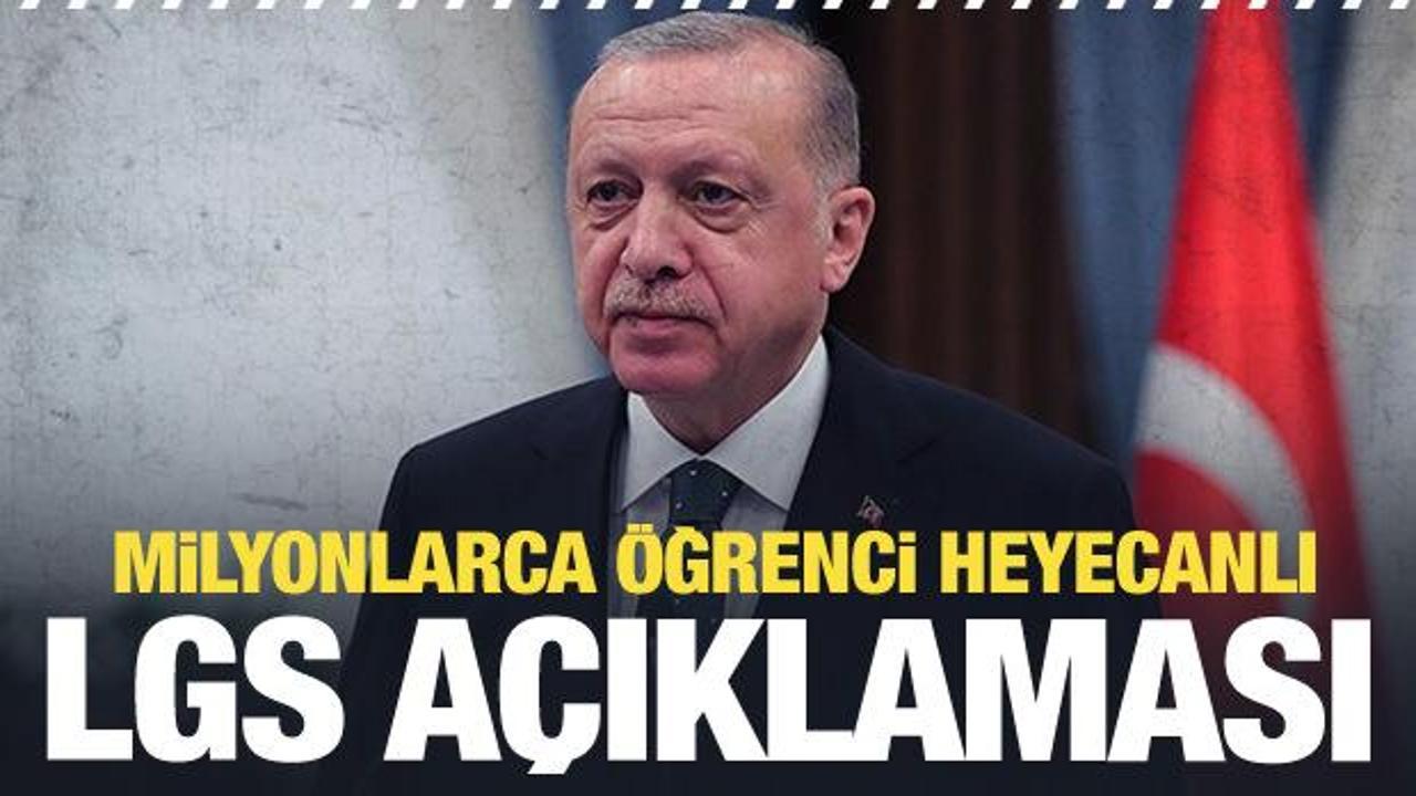 Cumhurbaşkanı Erdoğan’dan son dakika LGS sınavı mesajı