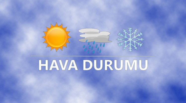 Van’da bugün hava nasıl olacak?
