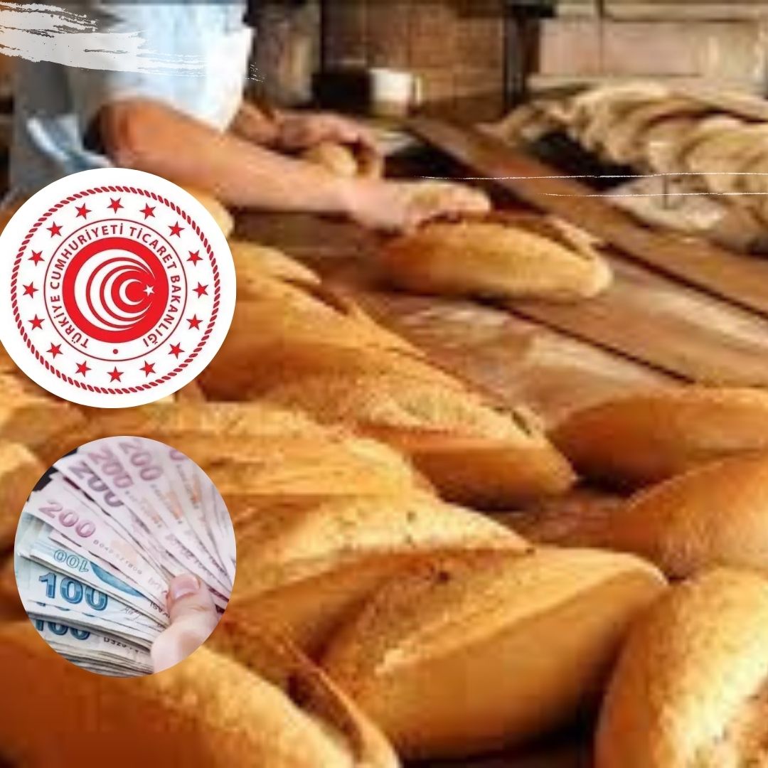 Ekmekte haksız fiyat artışına gidenlere 1 milyon TL’ye kadar ceza yazılabilir