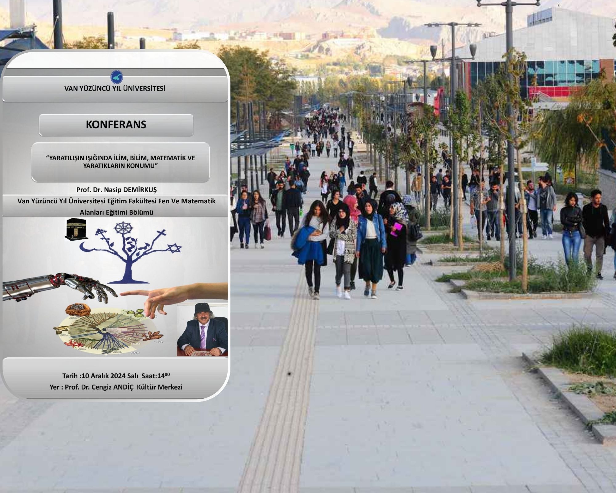 Van YYÜ’de Konferans: “Yaratılışın Işığında İlim, Bilim, Matematik ve Yaratıkların Konumu”