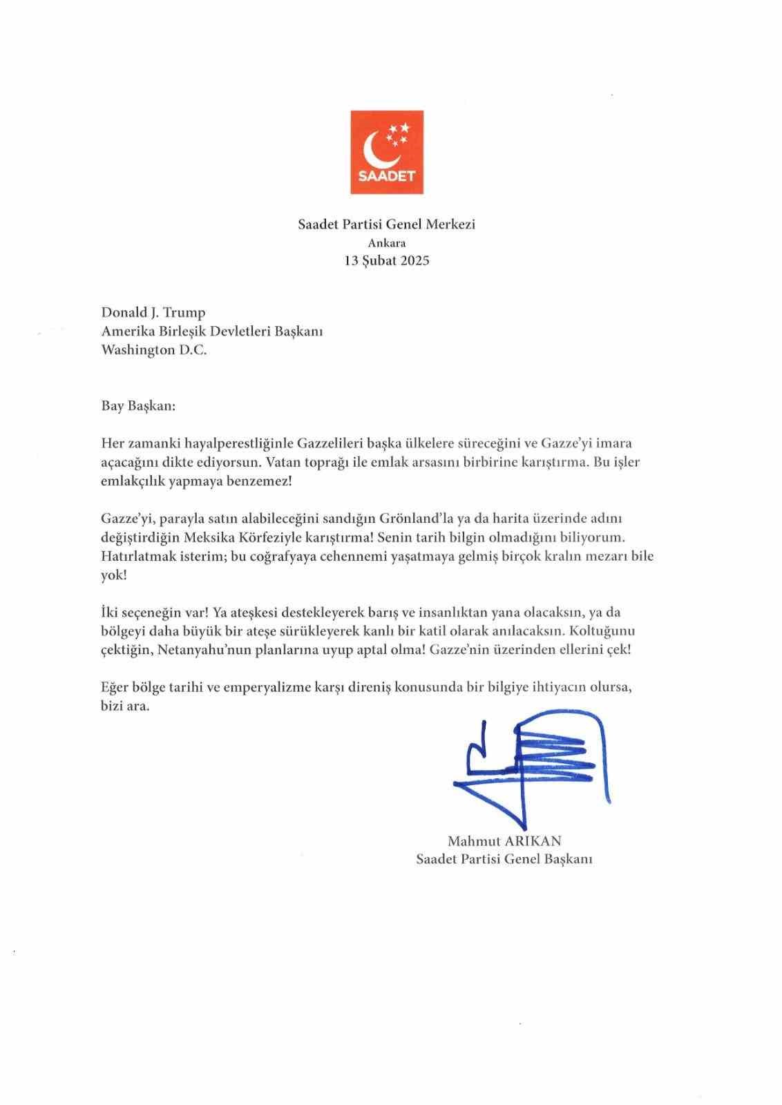 Saadet Partisi Genel Başkanı Arıkan’dan ABD Başkanı Trump’a Gazze Mektubu: “Aptal Olma”