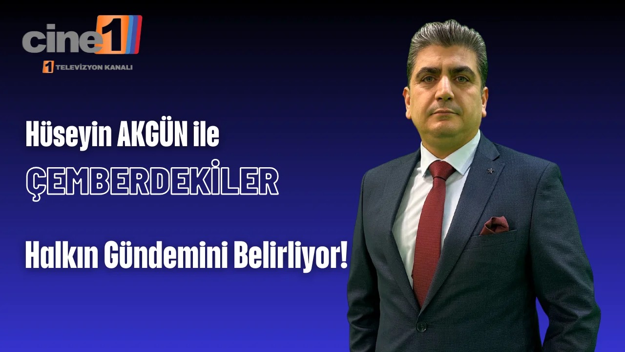 Çemberdekiler Halkın Gündemini Belirliyor!