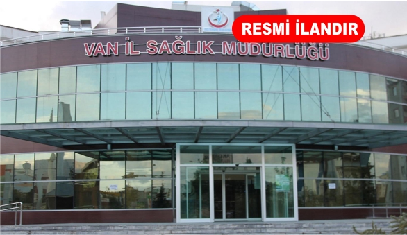 VAN İL SAĞLIK MÜDÜRLÜĞÜ NUMUNE TAŞIMA HİZMETİ ALACAKTIR
