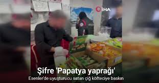 “Papatya yaprağı” şifresiyle uyuşturucu satan çiğ köfteciye baskın