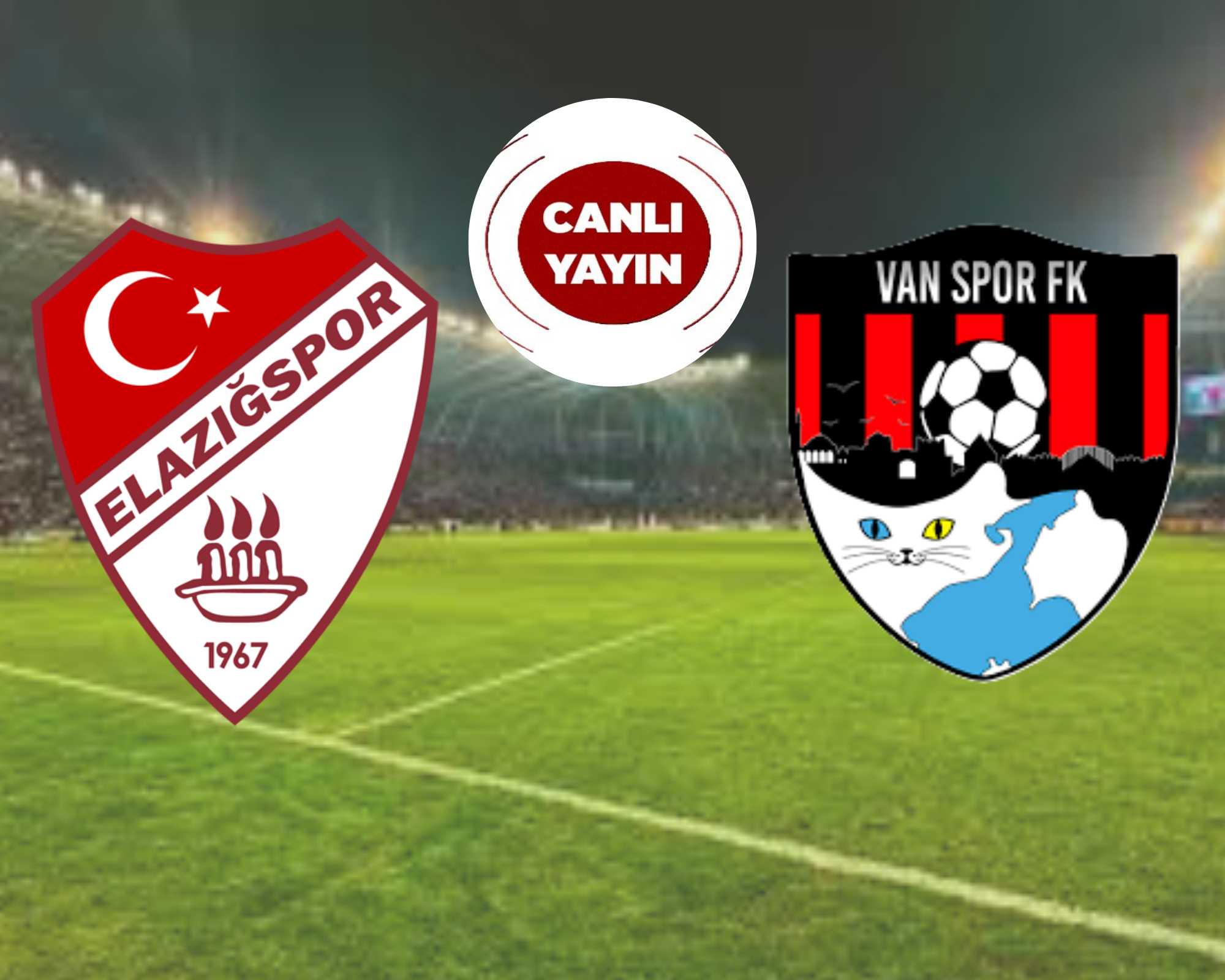 Elazığspor –Van Spor FK Rövanş Maçını Canlı İzle