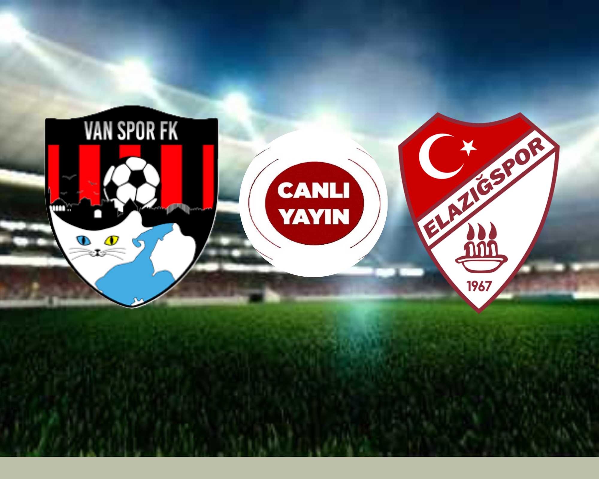 Vanspor-Elazığspor Maçını Canlı İzle!