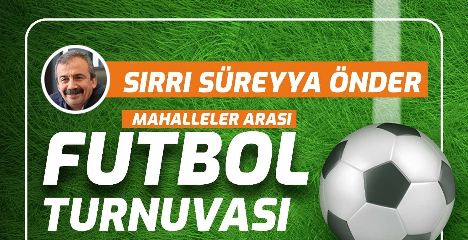 Van’da Sırrı Süreyya Önder Futbol Turnuvası yapılacak
