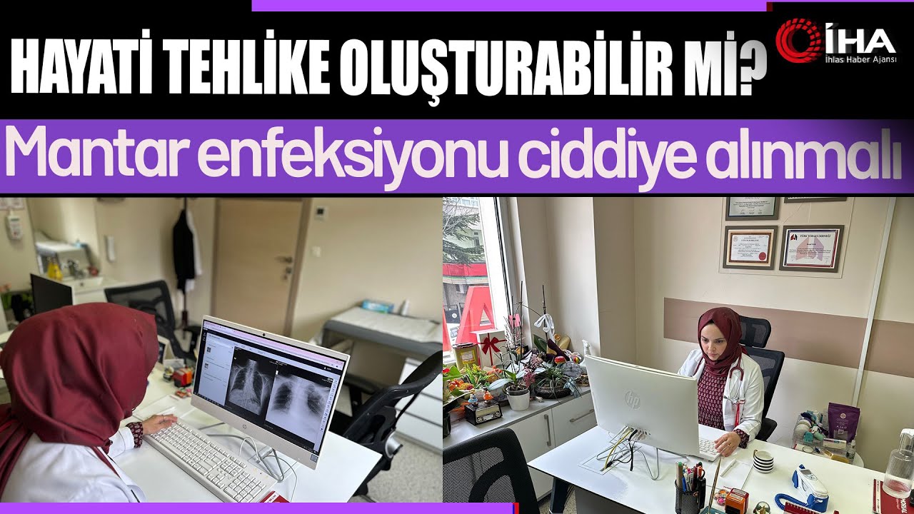 Mantar Enfeksiyonu Dikkate alınmalı mı?