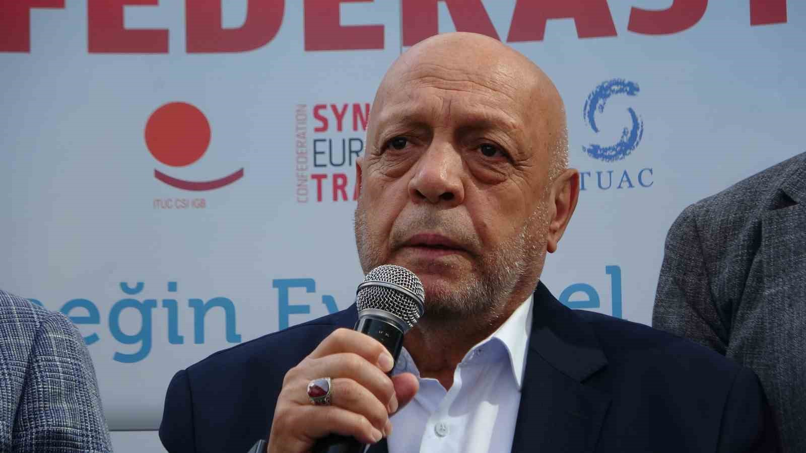 Hak-İş Genel Başkanı Arslan: “Çifte standarttan ve ikiyüzlü yaklaşımlardan vazgeçin”