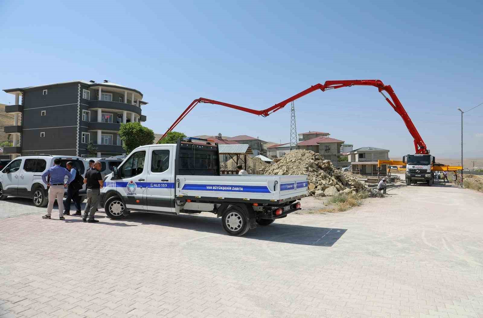 Van’da kaçak yapılaşmaya karşı denetimler arttırıldı