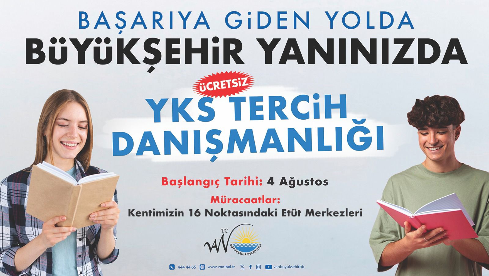 Van Büyükşehir Belediyesi’nden YKS Tercih Döneminde Öğrencilere Destek