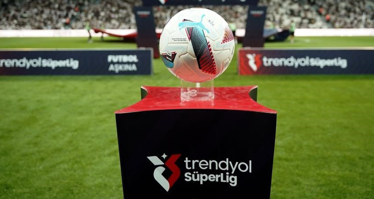 Trendyol Süper Lig’de perde açılıyor!