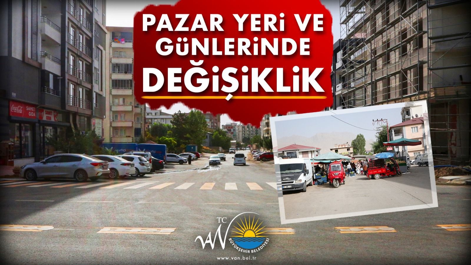 Van’da Semt Pazarı Günleri Değişti