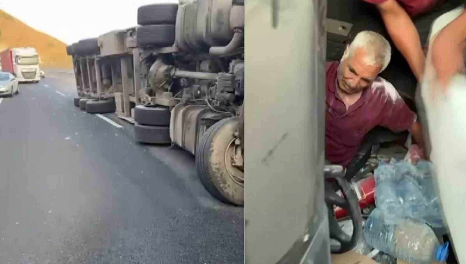 Devrilen tırda sıkışan sürücüyü vatandaşlar kurtardı