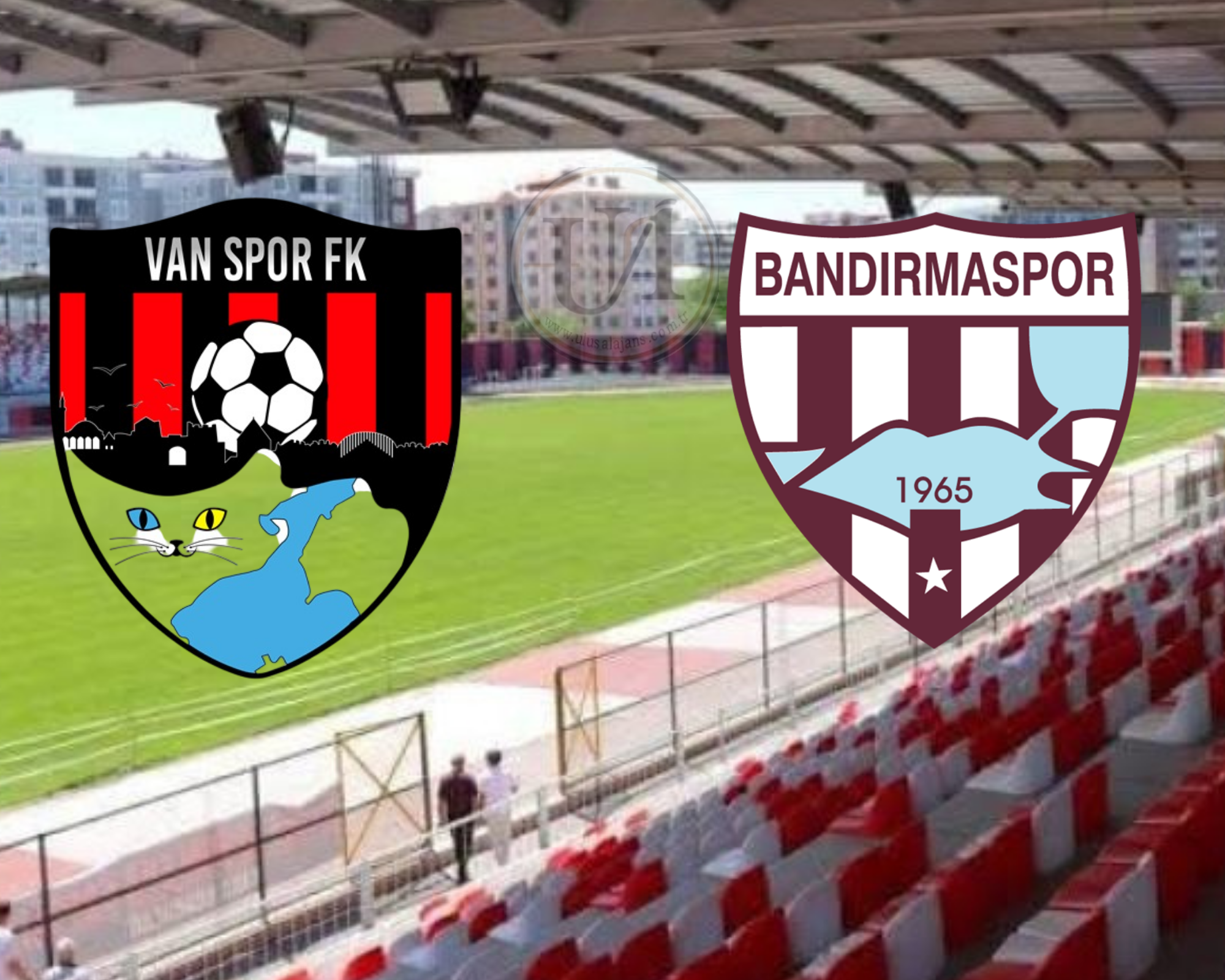 Van Spor FK, Bandırma Spor’u Sahasında Devirecek mi? Canlı Yayın ve Saat Detayları