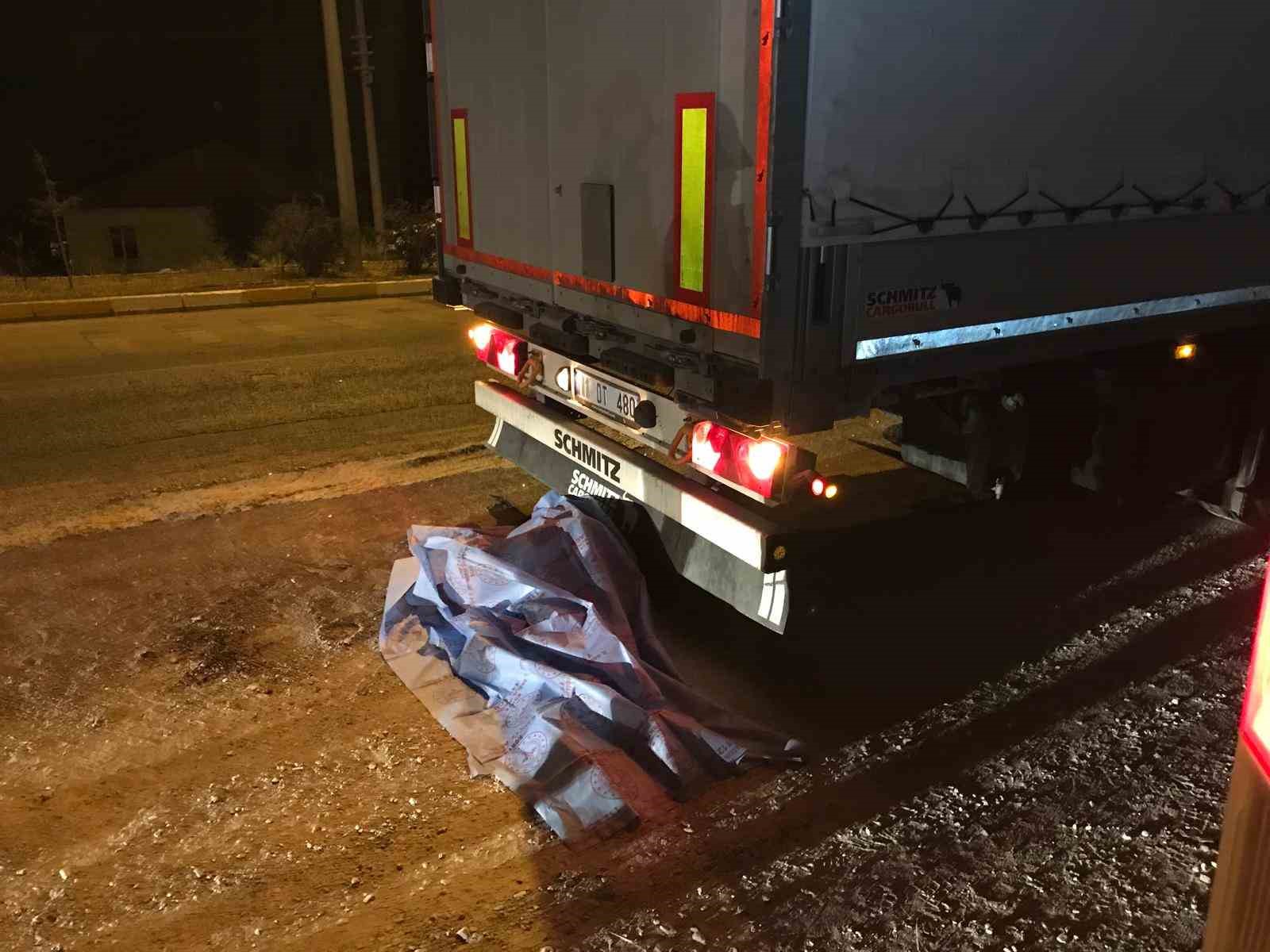 Tırın çarptığı genç hayatını kaybetti
