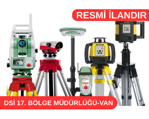 HARİTA ÖLÇÜM CİHAZLARI SATIN ALINACAKTIR