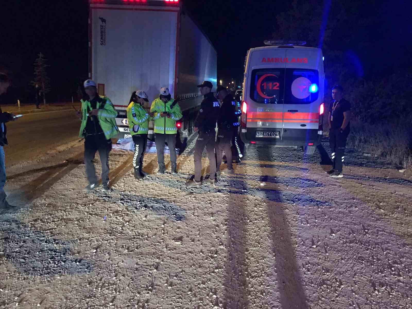 Konya’da tırın çarptığı genç hayatını kaybetti